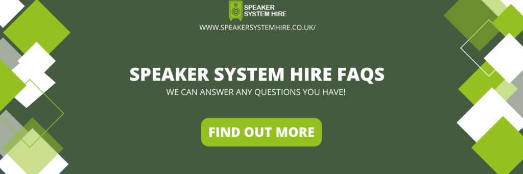 speaker system hire faqs